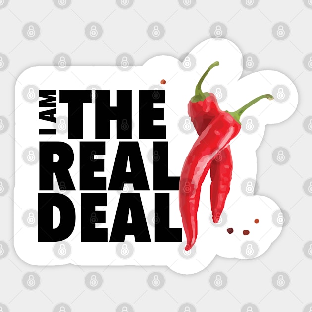 I am the real deal, baby! Sticker by The Real Deal by Real Estate Mogal